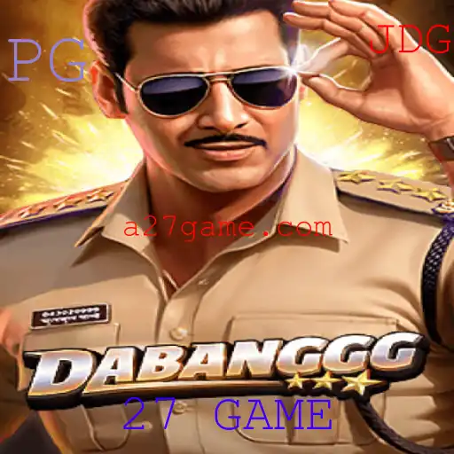 DABANGGG: Descubra o Mundo Empolgante do '27 GAME'