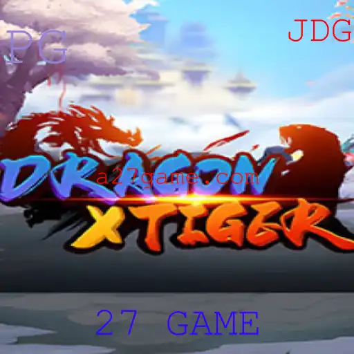 DragonXTiger: Um Mergulho no Universo do Jogo 27 GAME
